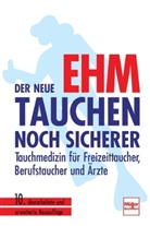 Oskar F. Ehm - Der neue Ehm - Tauchen noch sicherer