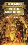 Glen Cook - Bitter Gold Hearts
