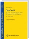 Fritz Hartung, Andreas Serwe, Ludwig H. Serwe, Bund Deutscher Schiedsmänner u. Schiedsfrauen (BDS) - Strafrecht