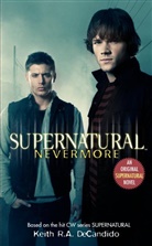 Keith Decandido, Keith R. A. Decandido, Keith R.A. DeCandido - Nevermore