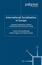 Engert, S Engert, S. Engert, Stefan Engert, H Knobel, H. Knobel... - International Socialization in Europe