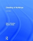 Alan Brookes, Alan J. Brookes, Alan J. (Delft University of Technology Brookes, Alan J. Meijs Brookes, BROOKES ALAN J MEIJS MAARTEN, Brookes Alan J.... - Cladding of Buildings