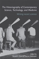 Ronald E Doel, Ronald E. Doel, Ronald E. (Oregon State University) Soederqv Doel, Ronald E. Soederqvist Doel, Thomas Soderqvist, Thomas Doel Soderqvist... - Historiography of Contemporary Science, Technology, and Medicine