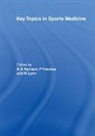 A. A. (EDT)/ Thomas Narvani, A. A. Thomas Narvani, A.a. (University College London Narvani, A.a. Thomas Narvani, NARVANI THOMAS P LYNN BRYAN, B. Lynn... - Key Topics in Sports Medicine