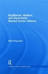 Mukul Majumdar, Mukul (Cornell University Majumdar, Majumdar Mukul, Majumdar Mukul, Mukul Majumdar - Equilibrium, Welfare and Uncertainty: Beyond Arrow-Debreu