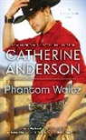 Catherine Anderson - Phantom Waltz