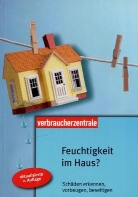 Karl Habermann, Uta Maria Schmidt - Feuchtigkeit im Haus?