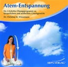 Christina Wiesemann, Christina M. Wiesemann, Tobias Arps, Christina Wiesemann, Tobia Arps, Tobias Arps - Atem-Entspannung, 1 Audio-CD (Audio book)