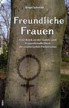 Birgit Schmidt - Freundliche Frauen