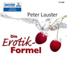 Peter Lauster, Günter Oberst, Matthias G. Oberst - Die Erotik-Formel, 4 Audio-CDs (Hörbuch)