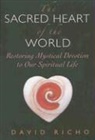 David Richo - The Sacred Heart of the World