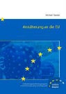 Michael Piazolo, Fachhochschule ür Verwaltung und Rechtspflege Berlin - Annäherung an die EU
