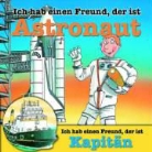 Ralf Butschkow - Ich hab einen Freund, der ist Astronaut / Kapitän (Hörbuch)