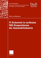 Marcus Heitmann - IT-Sicherheit in vertikalen F&E-Kooperationen der Automobilindustrie