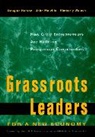 D Henton, Douglas Henton, Douglas Melville Henton, John G. Walesh Henton Melville, John G Melville, John G. Melville... - Grassroots Leaders for a New Economy