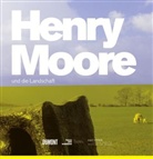 Henry Moore, Katja Blomberg, Haus am Waldsee, Beate Kemfert - Henry Moore und die Landschaft