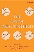 Johnson, Douglas S. (Pfizer Global Research and De Johnson, Douglas S. Li Johnson, Ds Johnson, Li, Jie Jack Johnson Li... - Art of Drug Synthesis