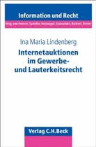 Ina M. Lindenberg, Ina Maria Lindenberg - Internetauktionen im Gewerbe- und Lauterkeitsrecht