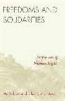 Judith Blau, Judith Moncada Blau, Judith R. Blau, Judith R. Moncada Blau, Alberto Moncada - Freedoms and Solidarities