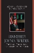 Edward P. French, P. French,  French Edward P., Rodney E. Stanley, Rodney E./ French Stanley,  Stanley Rodney E. - Tennessee's John S. Wilder - The Longest Tenured State Legislator in Tennessee History