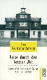 Isa Vermehren - Reise durch den letzten Akt