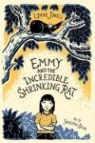 Lynne Jonell, Lynne/ Bean Jonell, Jonathan Bean - Emmy and the Incredible Shrinking Rat