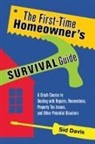 Sid Davis - The First-Time Homeowner's Survival Guide