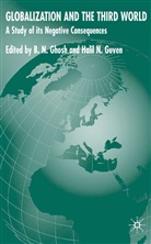 B. N. Guven Ghosh, GHOSH B N GUVEN HALIL M, Ghosh, B Ghosh, B. Ghosh, B. N. Ghosh... - Globalization and the Third World