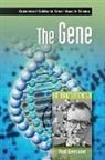Ted Everson, Brian Baigrie - The Gene
