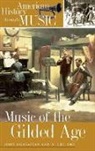 John Ogasapian, John/ Orr Ogasapian, N. Lee Orr - Music of the Gilded Age