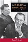 Thomas S. Hischak, Thomas Hischak, Thomas S. Hischak - The Rodgers and Hammerstein Encyclopedia