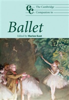 Marion Kant, Marion Kant, Marion (University of Pennsylvania) Kant - The Companion to Ballet
