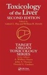 William R. Hewitt, Gabriel L (Universite De Montreal Plaa, Gabriel L Hewitt Plaa, Gabriel L. Hewitt Plaa, PLAA GABRIEL L HEWITT WILLIAM R, W. R. Hewitt... - Toxicology of the Liver