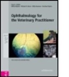 Michael H. Boeve, Michael H Boevé, Willy Neumann, Bernhard Spiess, C. Stades, Frans C Stades... - Ophthalmology for the Veterinary Practitioner