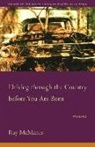 Ray Mcmanus - Driving Through the Country Before You Are Born