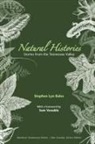Stephen Bales, Stephen Lyn Bales, Stephen Lyn/ Venable Bales - Natural Histories