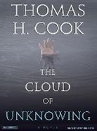 Thomas H. Cook, Stephen Hoye - The Cloud of Unknowing (Livre audio)