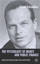 G. Schm¿lders, G. Schmolders, Gunter Schmolders, G Schmölders, G. Schmölders - Psychology of Money and Public Finance