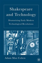 a Cohen, A. Cohen, Adam Max Cohen - Shakespeare and Technology