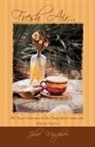 Julie Murphree, Trafford Publishing - Fresh Air...