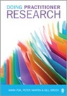 Mark Fox, Mark Martin Fox, Mark/ Martin Fox, Fox Mark, Gill Green, Green Gill... - Doing Practitioner Research