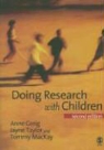 A Greig, Anne D. Greig, Anne D. Taylor Greig, Anne/ Taylorand Greig, Thomas Mackay, Jayne Taylor - Doing Research With Children