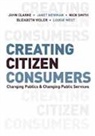 John H Clarke, John H H Clarke, John H. Clarke, John H. H. Clarke, John H. H. Newman Clarke, John H. Newman Clarke... - Creating Citizen-Consumers