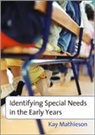 Kay Matheison, Kay Mathieson, Mathieson Kay - Identifying Special Needs in the Early Years