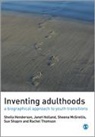 Sheila J Henderson, Sheila J J Henderson, Sheila J. Henderson, Sheila J. Holland Henderson, Sheila J. J. Holland Henderson, Janet Holland... - Inventing Adulthoods