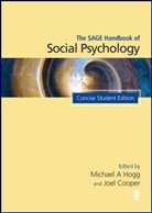 Joel Cooper, Michael Hogg, Michael A. Hogg, Joel Cooper, Joel M Cooper, Joel M. Cooper... - The Sage Handbook of Social Psychology