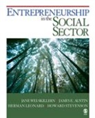 James E. Austin, James E. E. Austin, Austin James E., Herman Leonard, Herman B. Leonard, Howard Stevenson... - Entrepreneurship in the Social Sector