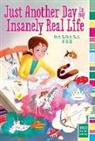 Barbara Dee, Dee Barbara - Just Another Day in My Insanely Real Life