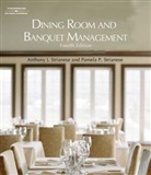 Anthony J. Strianes, Anthony Strianese, Anthony (Schenectady County Community College Strianese, Anthony J. Strianese, Pamela Strianese, Pamela (North Colonie Central Schools Strianese... - Dining Room and Banquet Management