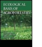 Daizy Rani (Panjab University Batish, Daizy Rani Kohli Batish, Daizy Rani Singh Batish, Daizy Rani Batish, Daizy Rani (Panjab University Batish, Batish Daizy Rani... - Ecological Basis of Agroforestry
